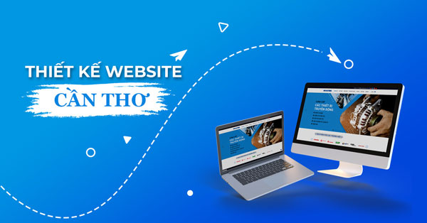 Thiết Kế Web Tại Cần Thơ